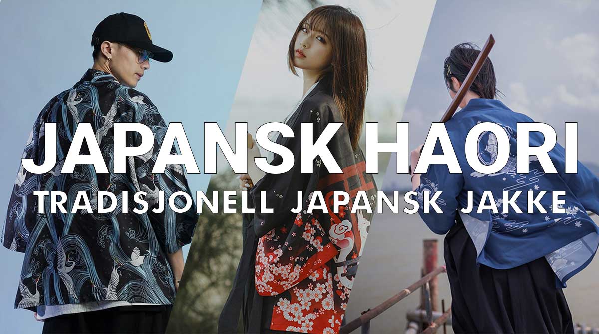 den japanske haori alt om dette plagget